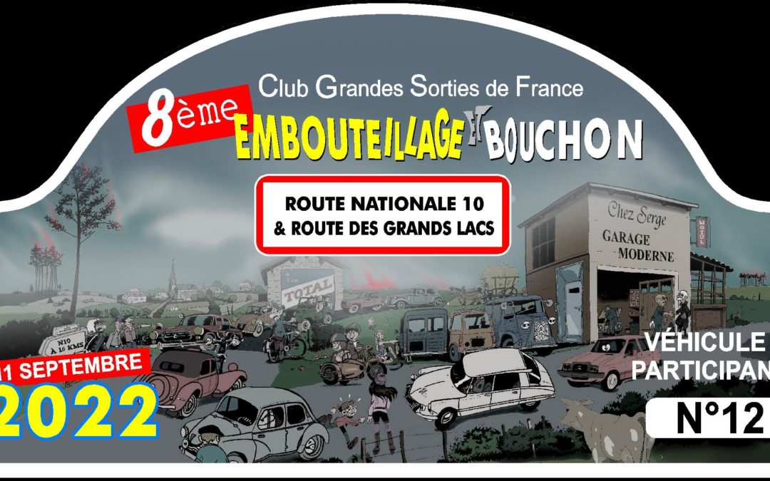 8 ème Embouteillage et Bouchon de la Route Nationale 10 et de la Route des Grands Lacs le Dimanche 11 Septembre 2022